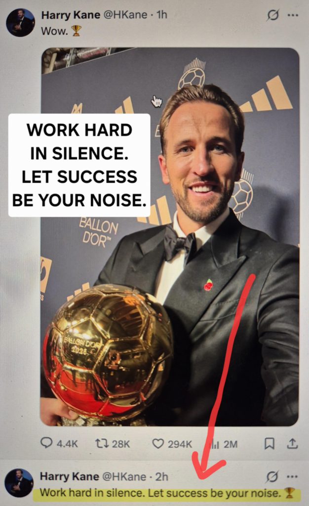 Word hard in silence. Let success be your noise. Harry Kane quote after winning the Ballon D'Or 2026 - Orcland Football